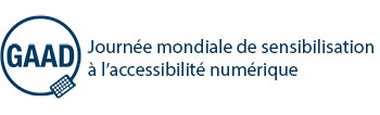 GAAD - Journée mondiale de sensibilisation à l'accessibilité numérique